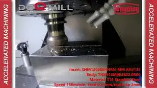 DoQuadMill from Tungaloy facing 316 stainless Dry