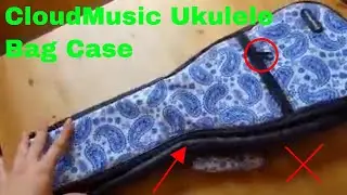 ✅  How To Use CloudMusic Ukulele Bag Case Review