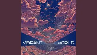 Vibrant World