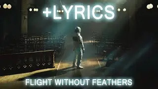 Architects - Flight Without Feathers (+LYRICS)