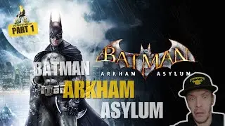 BATMAN ARKHAM ASYLUM - WELCOME TO THE MADHOUSE 🦇 🍌🦇