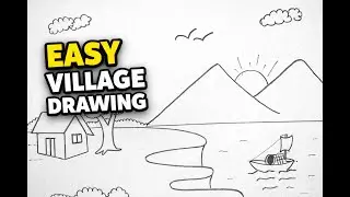 Beautiful Village Scenery Drawing | Easy Step by Step for Beginners