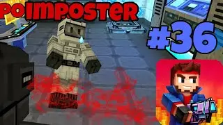 I'm imposter. Playing in mini game impostor. [36] - pixel gun 3D.