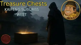 Kaifeng Suburbs West &ndash; All Chests & Injustice Quests | Where Winds Meet