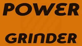 Power Grinder Overview - Grinder.One