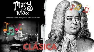 Zadok The Priest, Coronation Anthem No. 1, Handel ( Mary and Max, Adam Elliot)