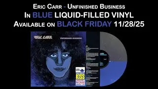 Eric Carr - Unfinished Business (Liquid-Filled Vinyl) - Black Friday 2025 (CFUSA)