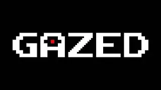GAZED - Release Trailer