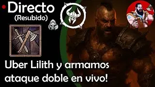 DIABLO IV TEMPORADA 10 | EP 14 | ARMANDO EL B&Aacute;RBARO DE ATAQUE DOBLE EN VIVO HC - DIABLO 4 EN ESPA&Ntilde;OL