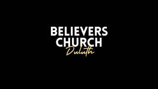 Ephesians 5:15-21 | Dear Ephesus: Walk in wisdom. | Believers Church - Duluth Church Sermons - Ve...