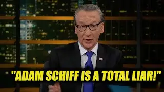 Bill Maher EXPOSES Adam Schiff&rsquo;s Lies While Backing Trump LIVE!