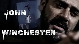 The Story of John Winchester | Supernatural