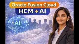 Oracle Fusion Cloud HCM With AI