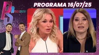 PURO SHOW - PROGRAMA 16/07/25 - EXPLOT&Oacute; EL ESC&Aacute;NDALO ENTRE FERNANDA IGLESIAS Y YANINA LATORRE