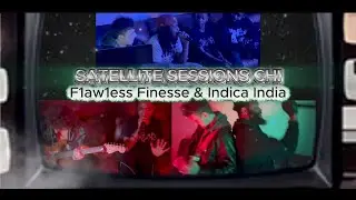 Satellite Sessions Chi: Rap Couple F1aw1ess Finesse & Indica India Talk Exciting News & Perform Live