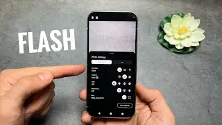 Google Pixel 10 / 10 Pro - How to turn Camera Flash ON / OFF