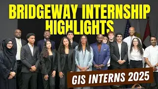 BridgeWay Internship Highlights - GIS Interns 2025 I GEMS International School