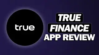 True Finance App Review (2025) &ndash; Pros & Cons You Should Know