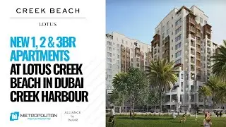 Emaar Creek Beach Lotus in Dubai Creek Harbour