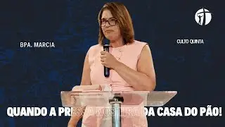 QUANDO A PRESSA NOS TIRA DA CASA DO PÃO ! - BPA. MÁRCIA