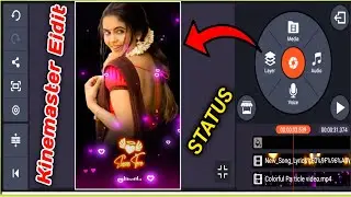 kinemaster editing,kinemaster se status video kaise banaye॥ WhatsApp Status Video Editing