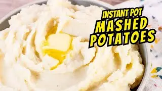 The BEST Instant Pot Mashed Potatoes Recipe (Creamy & No-Drain!)