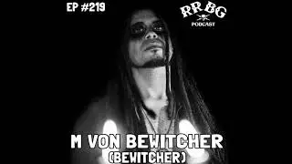 EP219 - M Von Bewitcher