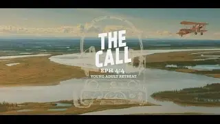 THE CALL &bull; Young Adult Retreat Promo &bull; 2016