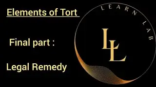 Elements of Tort  Last Part Legal Remedy #trending #ballb #law #education #trendingvideos #LearnLab
