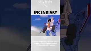 A Word That Can Start Fires 🔥 #Incendiary