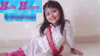 Hulle Hullare - Hitakshi Goyal Dance | Singer- Rajeshwari Sachdev|