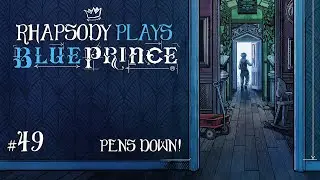 Taking the Final Exam | Rhapsody Plays Blue Prince #49