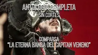 ANTOLOGIA &ldquo;La Eterna Banda del Capit&aacute;n Veneno&rdquo; | Comparsa SIN CORTES | COAC 2020 [CSC]