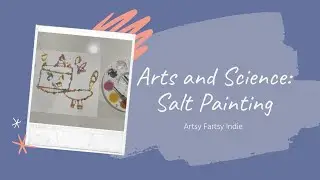 Arts and Science: STEM Challenge l Salt Painting For Kids