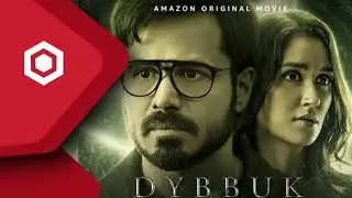 Dybbuk | Amazon Prime New Movie | Ezra Remake | Imran Hashemi | Nikita Dutta | Sasha's Talkline
