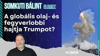 Donlad Trump a globális elit forgatókönyvét hajtja végre? - Somkuti Bálint elemez