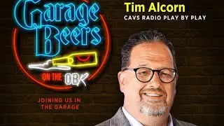 The Garage Beers Podcast - Episode 285 - Ft. Tim Alcorn!!