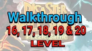 Disaster Will Strike 2 Puzzle Battle Level 16-20