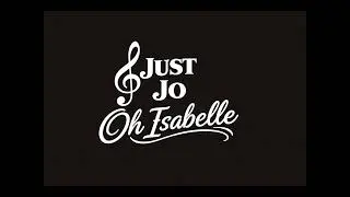 Oh Isabelle