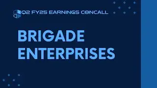 Brigade Enterprises Q2 FY24-25 Earnings Conference Call