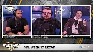 NFL Week 17 Recap, CFP Talk, Local Boxing Updates | Sportswrap OT