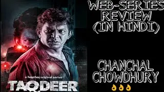 TAQDEER (2020) WEB-SERIES REVIEW|||| IN HINDI||||
