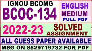 bcoc 134 solved assignment 2022-23 / bcoc 134 solved assignment in English / ignou bcomg solved
