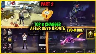 Top 8 Changes After Ob35 Update | Free Fire Ob35 Update | Ff Ob35 Update | Free Fire New Update | P2