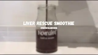 Liver Rescue Smoothie (Medical Medium) - Healing Recipe