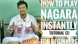 #Tutorials #Youtubelessons HOW TO PLAY NAGARA INSTANTLY ( TUTORIAL 2 )FOR BEGINNERS 🔥with #ENG_ (CC)