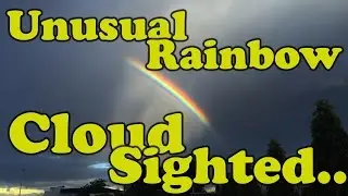 Unusual rainbow ever sight