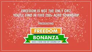 Presenting Freedom Bonanza at Rustomjee Virar!