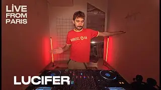 Lucifer — Live From Paris — 60 Min DJ Set