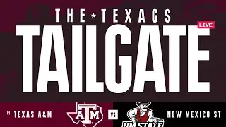 The TexAgs Tailgate: No. 15 Texas A&M vs. New Mexico State
